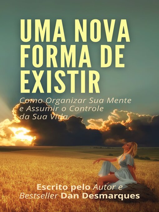 Title details for Uma Nova Forma de Existir by Dan Desmarques - Available